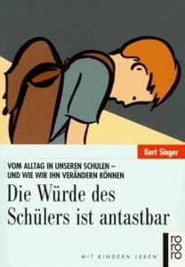 Buchcover - Die Würde des Schülers ist antastbar